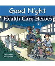 Good Night Health Care Heroes